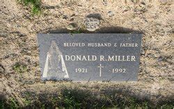 Donald Richard Miller, b.1921 d.1992 